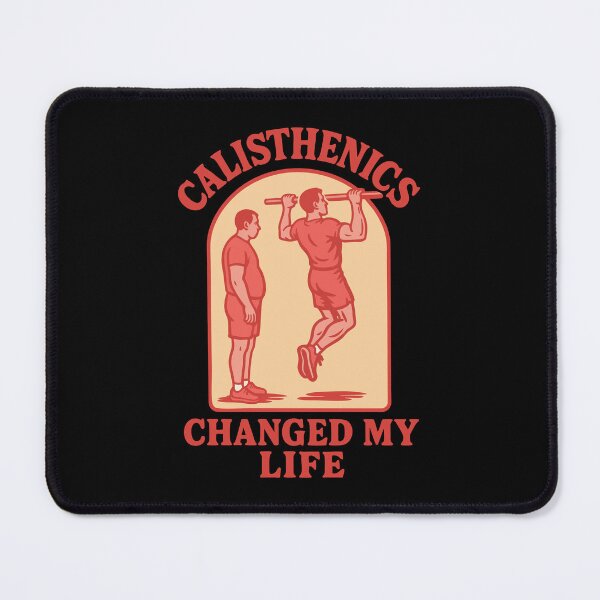 Item preview, Calisthenics Changed My Life Fitness Gym designed and sold by LuminOrb.