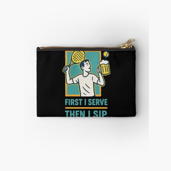 Item preview, Padel First I Serve Then I Sip Fun designed and sold by LuminOrb.