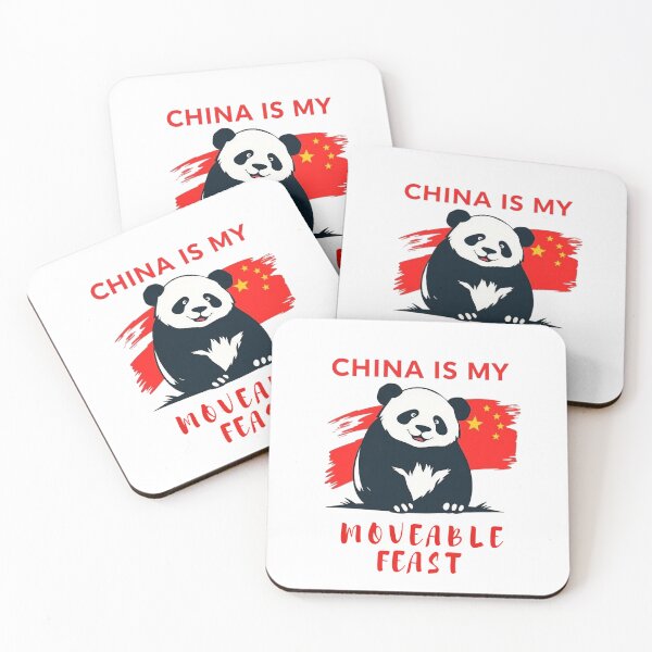Item preview, China is my moveable feast designed and sold by JackFreestone.