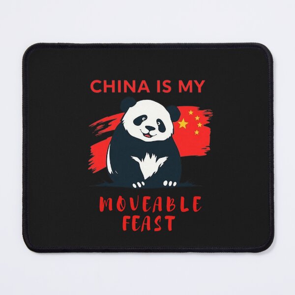 Item preview, China is my moveable feast designed and sold by JackFreestone.