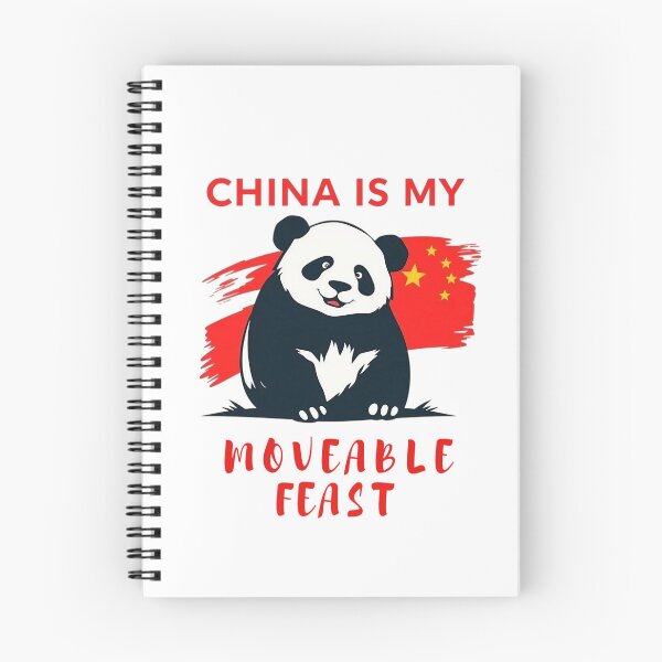 Item preview, China is my moveable feast designed and sold by JackFreestone.