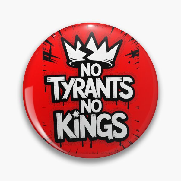 Item preview, No Tyrants No Kings designed and sold by Millsoft.
