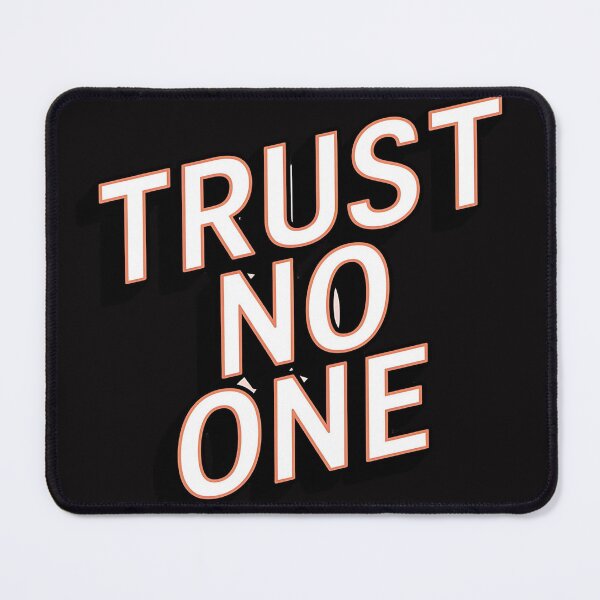 Item preview, x files trust no one designed and sold by Fastokart.