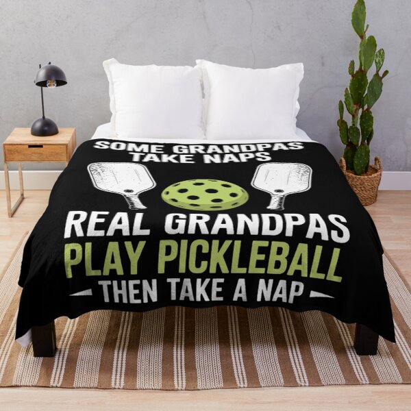 Item preview, Some Grandpas Take Nap Real Play Pickleball designed and sold by Sunset4Bones.
