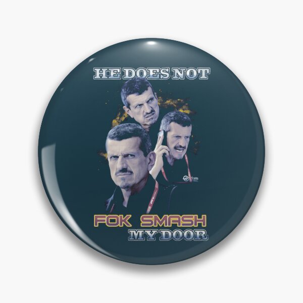Item preview, Gunther Steiner He Does Not Fok Smash My Door  designed and sold by Roddyfinlee.