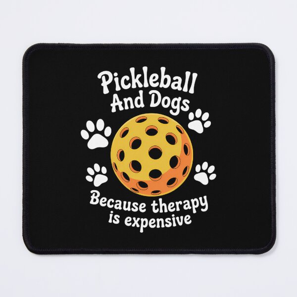 Item preview, pickleball and dogs because therapy is expensive Dogs Lovers designed and sold by Sunset4Bones.