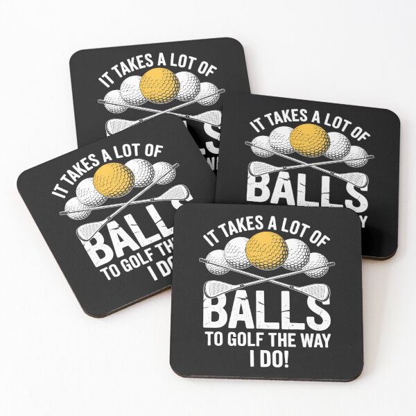 Item preview, Takes A Lot Of Balls To Golf Funny Golf designed and sold by Sunset4Bones.