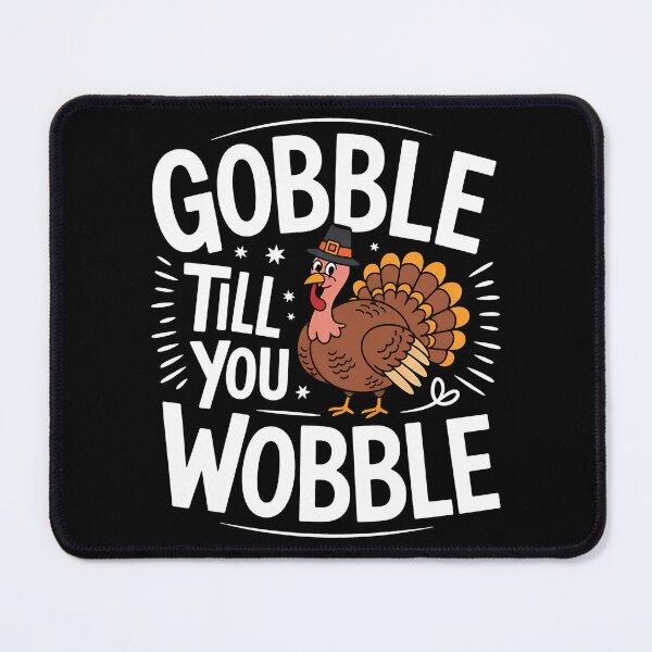 Item preview, Gobble Til You Wobble Funny Turkey Thanksgiving Day Party designed and sold by BakeryDozen.