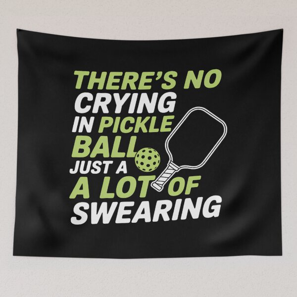 Item preview, There's No Crying In Pickleball Just A Lot Of Swearing designed and sold by brynatshop.