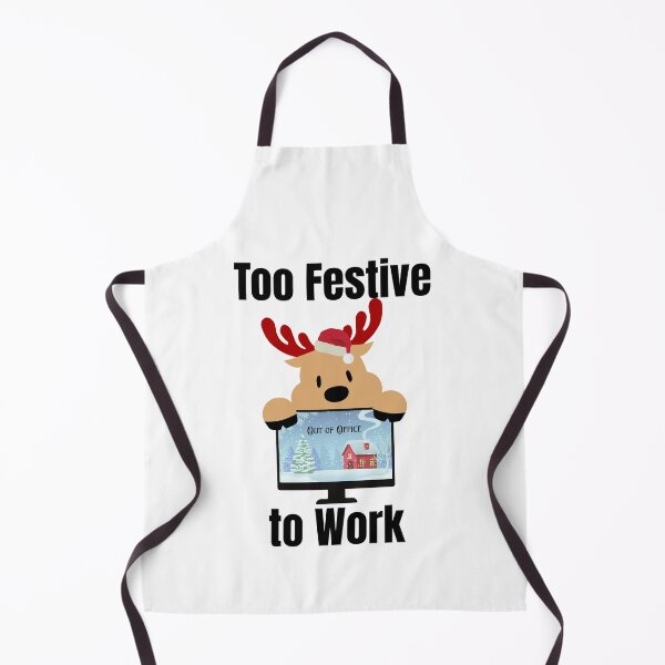 Item preview, Out of Office Reindeer | Funny Christmas Remote Work Design Too festive to work designed and sold by luckyhue.