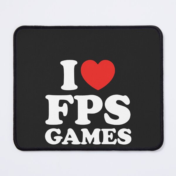 Item preview, I Love FPS Games designed and sold by shitpostee.