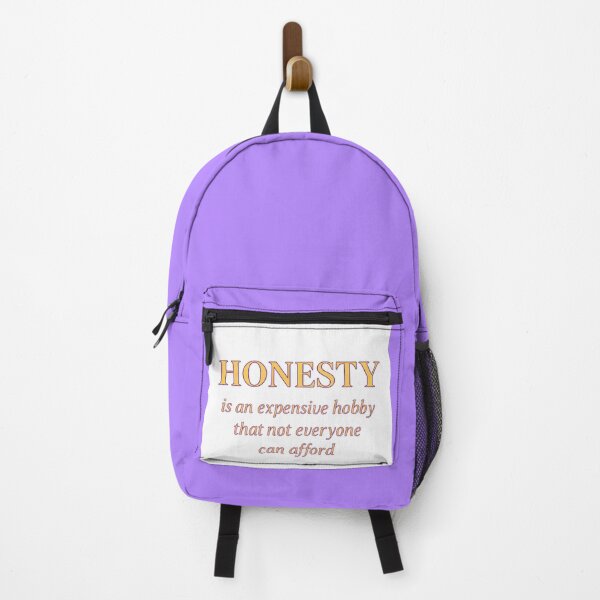 Item preview, Honesty is an Expensive Hobby - designed and sold by Lagwsal22.