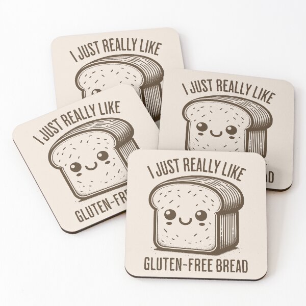 Item preview, I Just Really Like Gluten-Free Bread Funny Gluten Intolerant Humor designed and sold by KLArtzStore.
