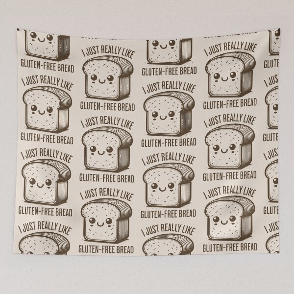 Item preview, I Just Really Like Gluten-Free Bread Funny Gluten Intolerant Humor designed and sold by KLArtzStore.