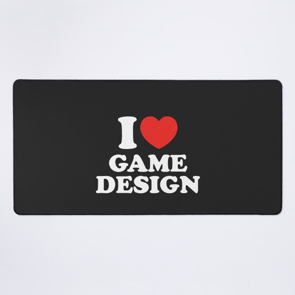 Item preview, I Love Game Design designed and sold by shitpostee.