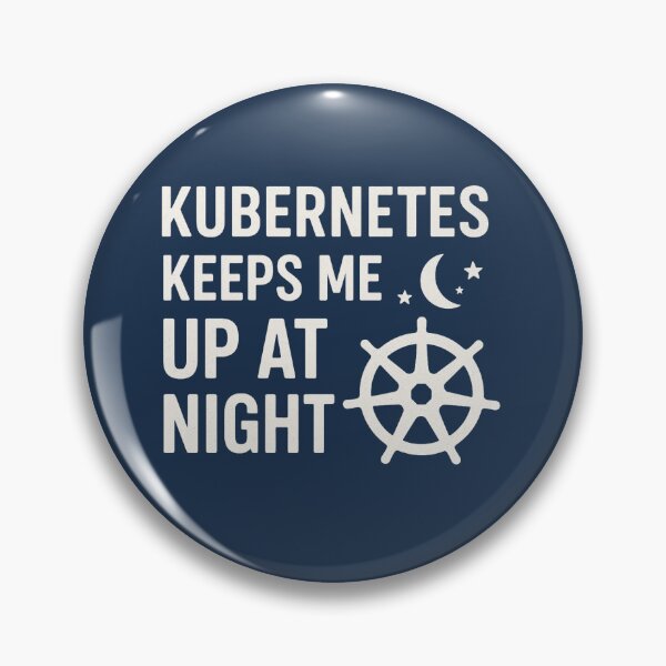 Item preview, Kubernetes keeps me up at night - funny DevOps Engineer gift designed and sold by IrinchiDE.