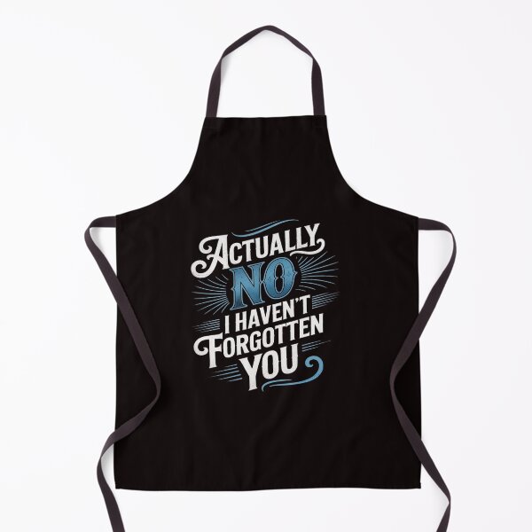 Item preview, Actually No I Haven't Forgotten You Social Reunion designed and sold by petrichorsworld.