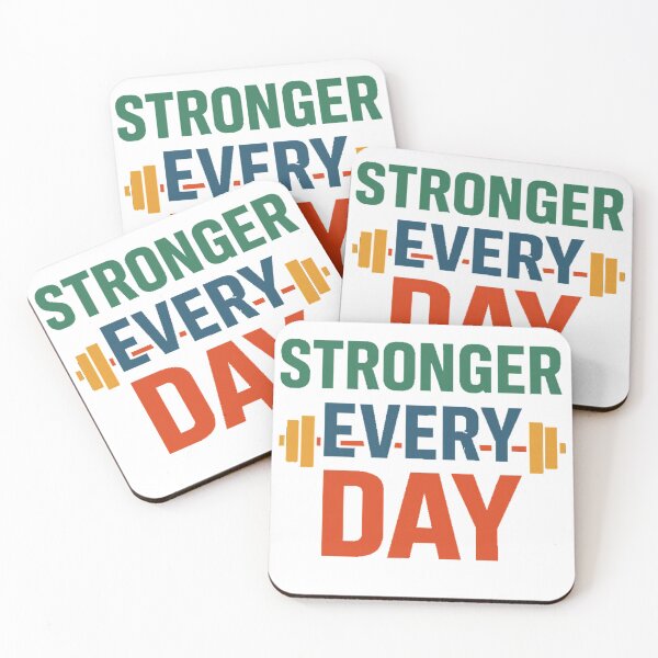 Item preview, Getting stronger every day designed and sold by Phanteom.