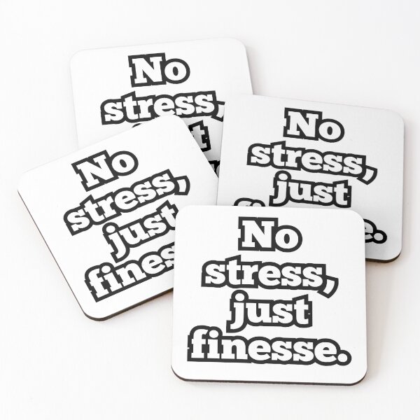 Item preview, No Stress Just Finesse – Funny Motivation Quote | Chill Vibes Text Design designed and sold by ArtesioByZaber.