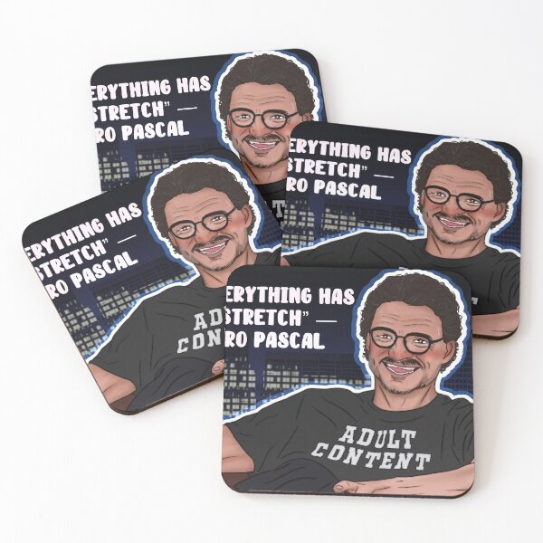 Item preview, Pedro Pascal | Everything has to stretch | Jimmy Kimmel designed and sold by teshiiexart.