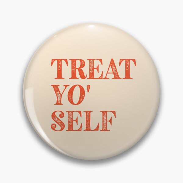 Item preview, Treat yo' self designed and sold by Little Pond Department.
