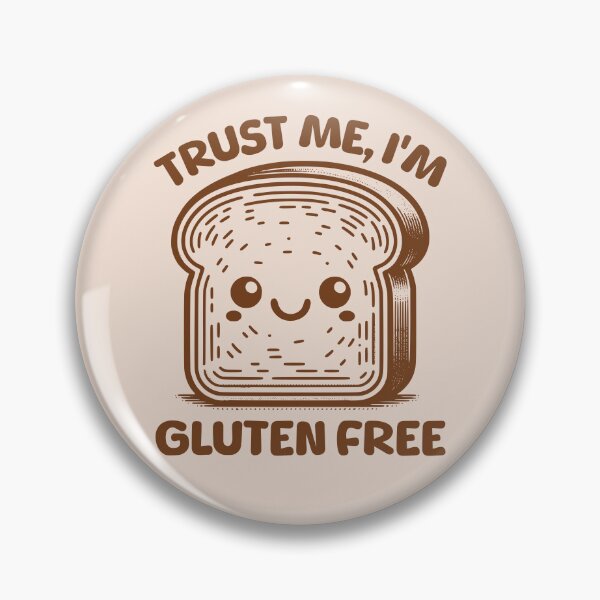 Item preview, Trust Me, I'm Gluten Free Smiling Bread Funny Gluten Allergy Humor designed and sold by KLArtzStore.