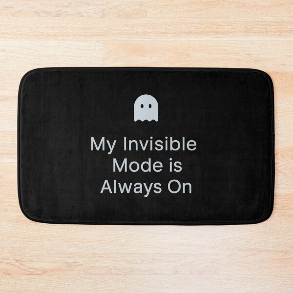 Item preview, My Invisible Mode Is Always On | Introvert Aesthetic | Social Battery designed and sold by W963x.