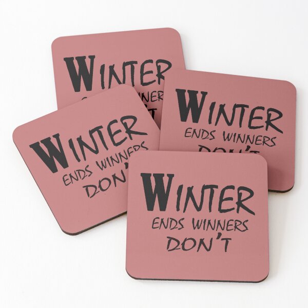 Item preview, Winter Ends, Winners Don’t – Resilient Mindset Quote Design designed and sold by ArtNestVerse.