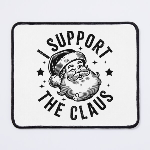 Item preview, I Support the Claus designed and sold by PaulSDesign.