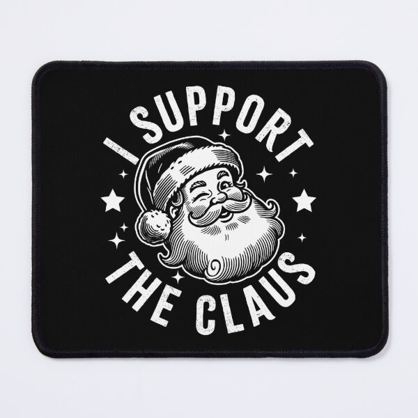 Item preview, I Support the Claus designed and sold by PaulSDesign.