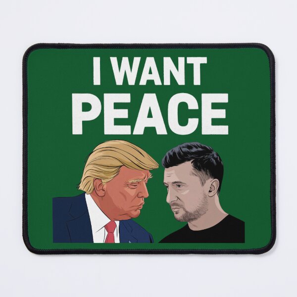 Item preview, Donald Trump &_ Volodymyr Zelensky - I WANT PEACE designed and sold by BroadnaxUS.
