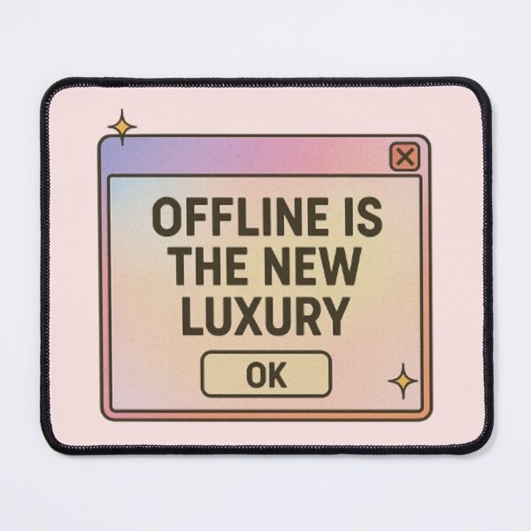 Item preview, Offline Is The New Luxury Aesthetic Retro Popup Design designed and sold by Syrupulse.