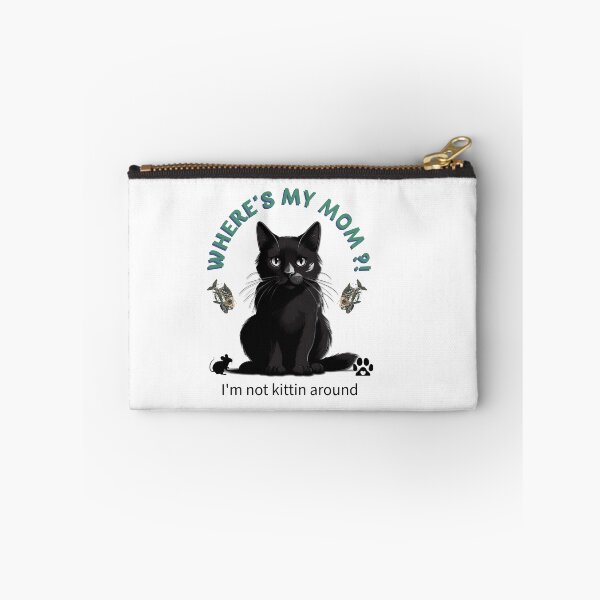 Item preview, Where’s My Mom?! Cat Design designed and sold by OldDogNewDawn.
