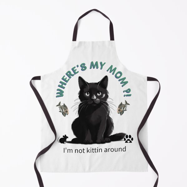 Item preview, Where’s My Mom?! Cat Design designed and sold by OldDogNewDawn.