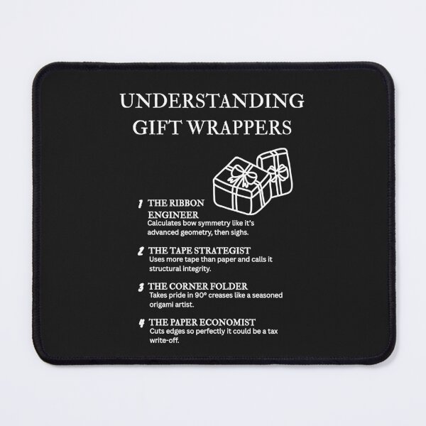 Item preview, Understanding Gift Wrappers – Funny Holiday Wrapping Humor – Black designed and sold by PsyFlow35.