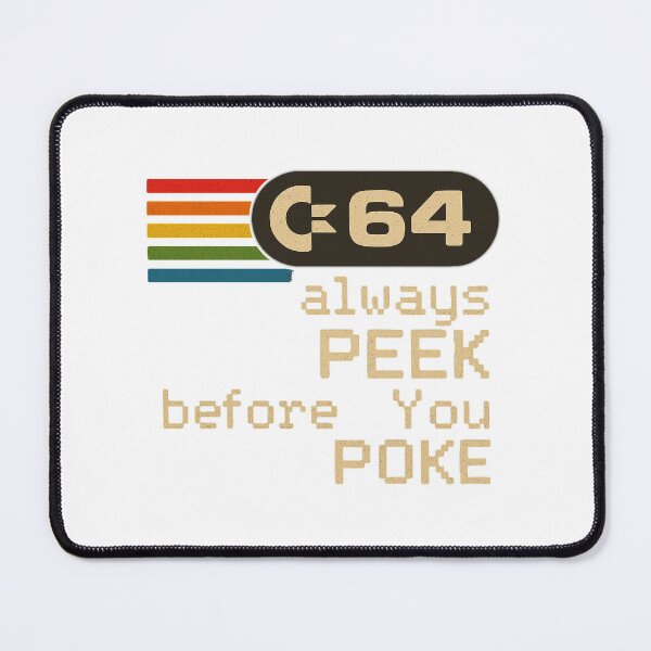 Item preview, C-64 - PEEK before you POKE designed and sold by petebloke.