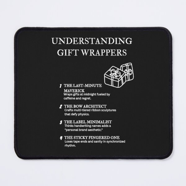 Item preview, Understanding Gift Wrappers – Chaos, Tape & Ribbon Humor – Black designed and sold by PsyFlow35.