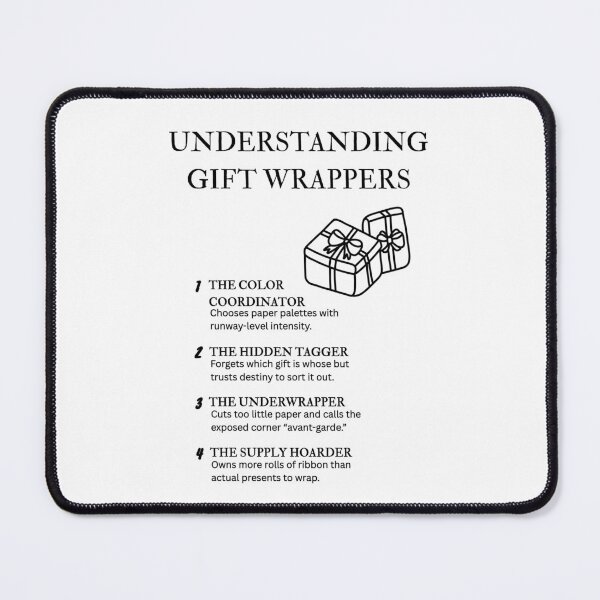 Item preview, Understanding Gift Wrappers – Relatable Seasonal Wrapping Quotes designed and sold by PsyFlow35.