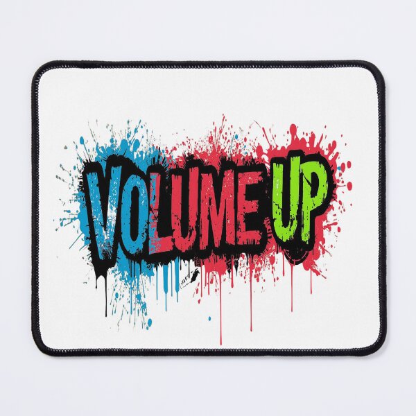 Item preview, Volume Up | Sarcastic Humor Design by Too Real Co designed and sold by TooRealCo.