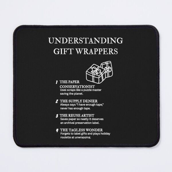 Item preview, Understanding Gift Wrappers – Ribbon, Paper & Bow Humor – Black designed and sold by PsyFlow35.