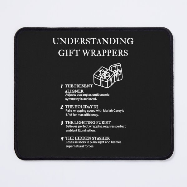 Item preview, Understanding Gift Wrappers – Stressful Holiday Humor Collection – Black designed and sold by PsyFlow35.