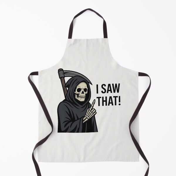 Item preview, Grim Reaper “I Saw That!” – Funny Dark Humor Parody designed and sold by Bratak.