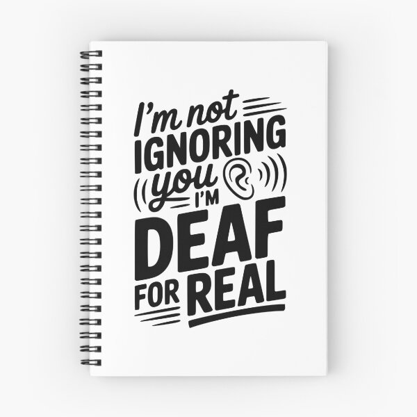 Item preview, I’m Not Ignoring You I’m Deaf For Real designed and sold by Frank Ring.