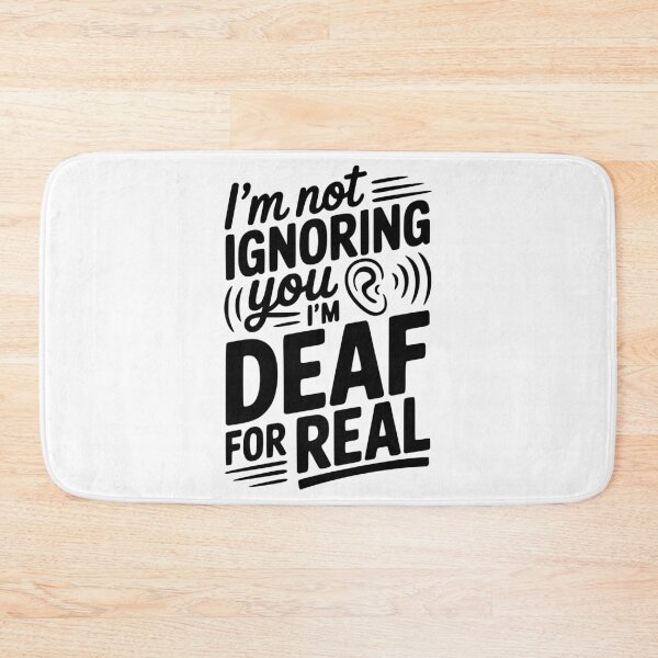Item preview, I’m Not Ignoring You I’m Deaf For Real designed and sold by Frank Ring.