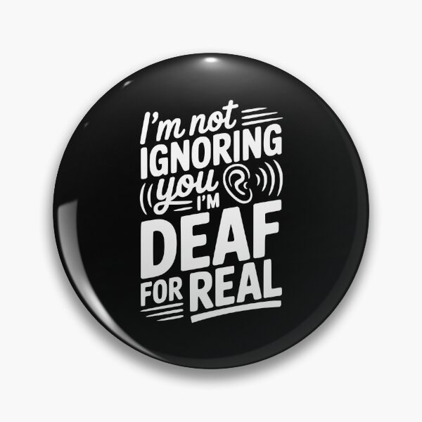 Item preview, I’m Not Ignoring You I’m Deaf For Real designed and sold by Frank Ring.