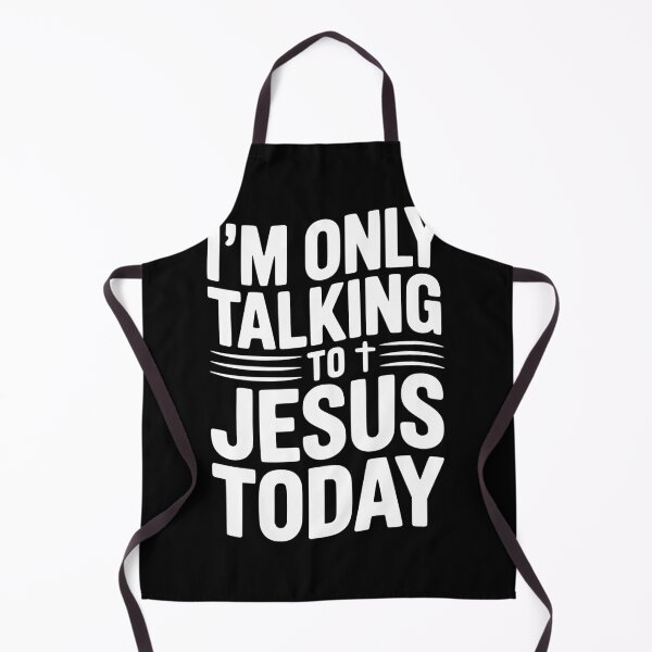 Item preview, I’m Only Talking to Jesus Today designed and sold by Frank Ring.
