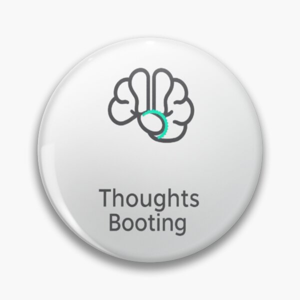 Item preview, Thoughts Booting • Funny Tech-Minimalist Overthinker Sticker & Tee Design designed and sold by CMdigit.