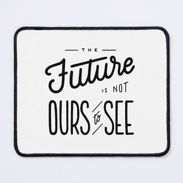 Item preview, The future is not ours to see designed and sold by Marta Ambrosetti.