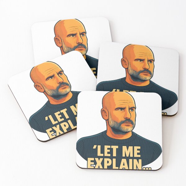 Item preview, Pep Guardiola Meme – Let Me Explain designed and sold by GeniusCoachMerch.