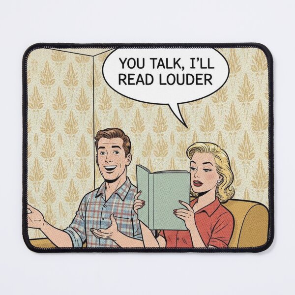 Item preview, You Talk, I'll Read Louder designed and sold by Popettte.